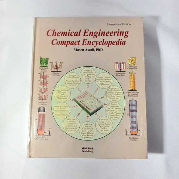 Chemical Engineering Compact Encyclopedia Textbook By Mosen Asadi PhD - Picture 1 of 5